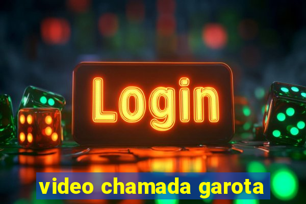 video chamada garota